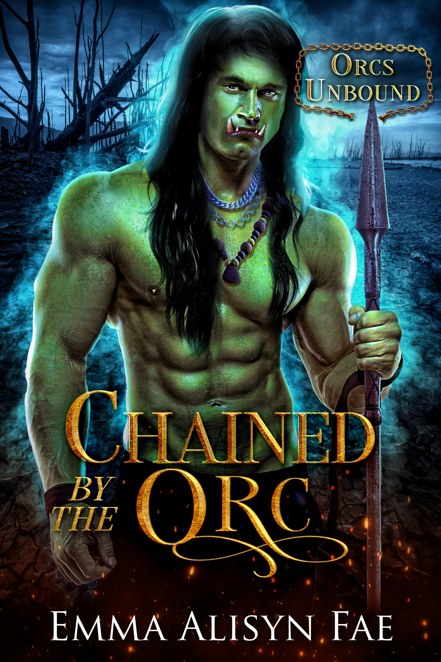 Chained by the Orc